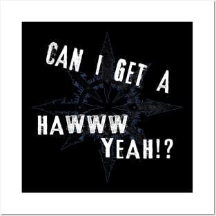 Can I Get a Haw YEAH?! Posters and Art